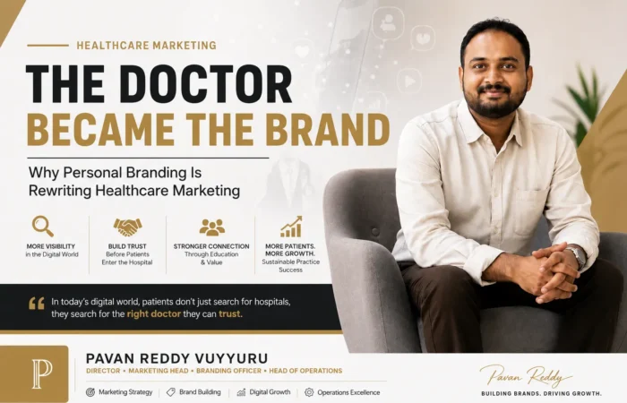 Doctor personal branding and healthcare marketing strategy by Pavan Reddy Vuyyuru